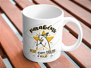 Caneca de Aniversário Quem brilha é você