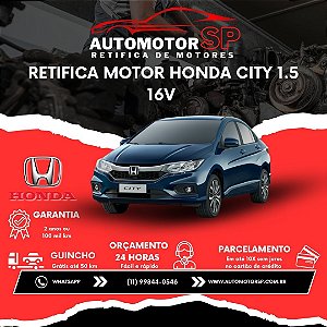 Retifica Motor Honda City 1.5 16V