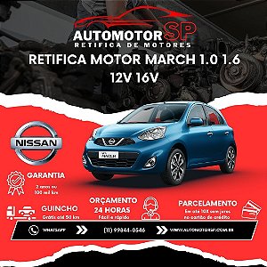 Retifica Motor March 1.0 1.6 12V 16V