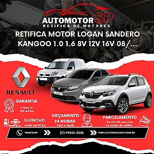 Retifica Motor Logan Sandero Kangoo 1.0 1.6 8V 12V 16V 08/...