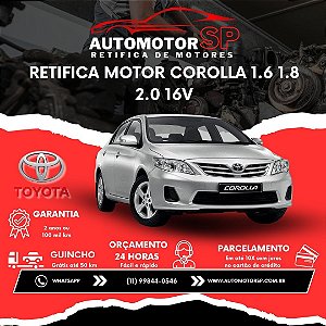 Retifica Motor Corolla 1.6 1.8 2.0 16V