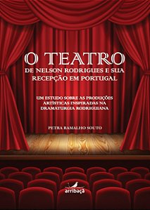 O Teatro de Nelson Rodrigues e sua recepção em Portugal