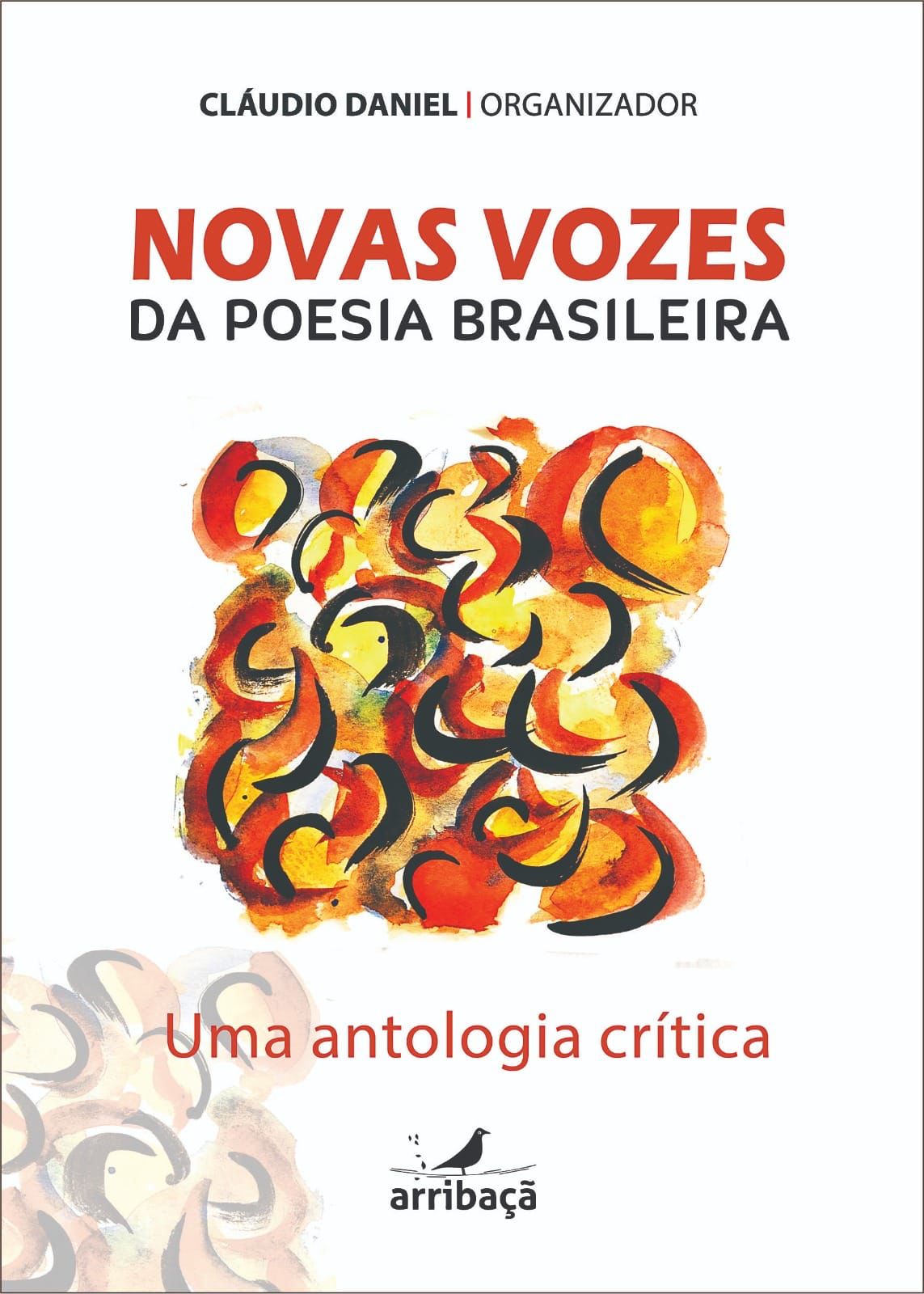 Novas Vozes da Poesia Brasileira: Uma antologia crítica