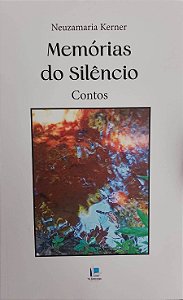 Memórias do silêncio