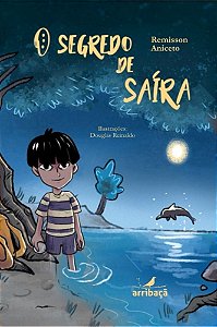 O segredo de Saíra