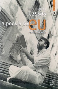 A poesia sou eu: Poesia reunida - Vol. 2