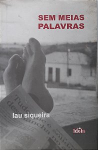 Sem meias palavras