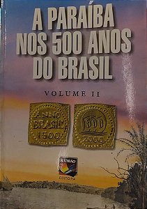 A Paraíba nos 500 anos do Brasil – Vol. 2