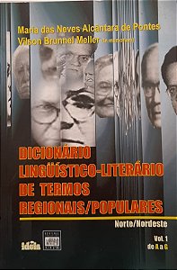 Dicionário linguístico-literário de termos regionais/populares – Vol. 1