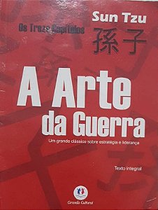 A arte da guerra: os treze capítulos