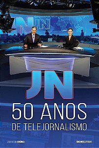 JN 50 anos de telejornalismo