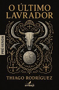 O último lavrador