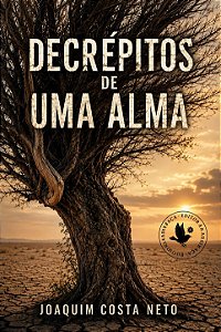 Decrépitos de uma alma