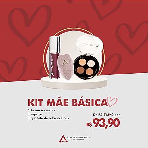 Kit Mãe Básica