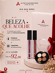 Kit Beleza que Acolhe