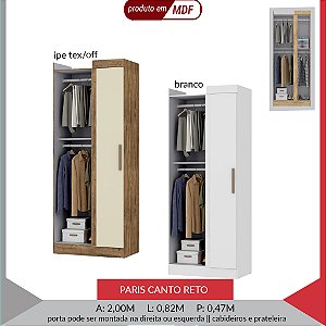 CANTO RETO ROUPEIRO PARIS - EM MDF - COM PES