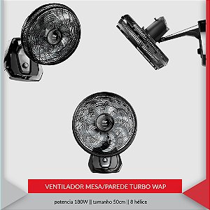 VENTILADOR MESA/PAREDE TURBO WAP