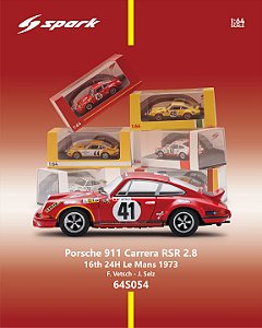 *** PRÉ-ORDER *** Porsche Carrera RSR 2.8 No.41 16th 24H Le Mans 1973 1:64 Spark