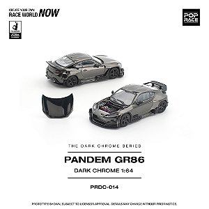 *** PRÉ-ORDER *** PANDEM GR 86 1:64 POP RACE Dark Chrome QTD3