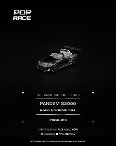 *** PRÉ-ORDER *** Pandem S2000 1:64 POP RACE Dark Chrome QTD4