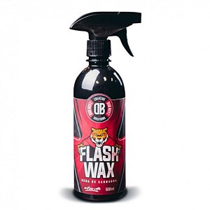 Dub Boyz Flash Wax 500ml | Cera Líquida de Carnaúba | Brilho Intenso e Proteção Duradoura | REF:5675