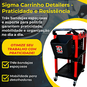 SIGMA CARRINHO DETAILERS RED E SHINE II REF: 6416