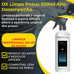 ALCANCE DX LIMPA PNEUS E BORRACHAS 500ML REF: 6566