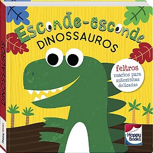Esconde-Esconde: Dinossauros - Happy Books