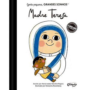 Gente Pequena, GRANDES SONHOS - Madre Teresa - Ed. Catapulta