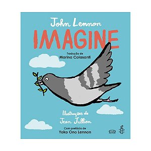 Livro Imagine: Uma Mensagem de Paz para o Mundo - Autor: John Lennon - VR Editora