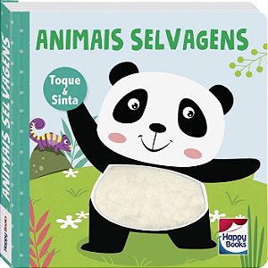 Livro Animais Fofuchos - Toque e Sinta: Animais Selvagens - Happy Books