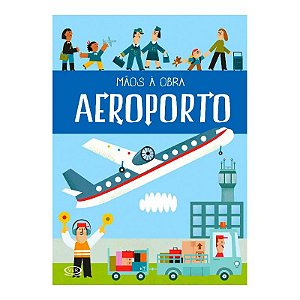 Livro Brinquedo Mãos à Obra - Aeroporto - VR Editora