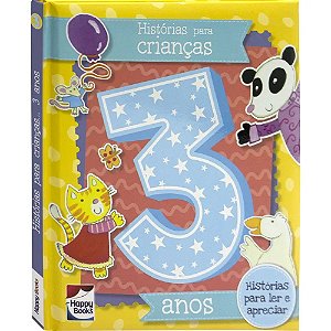 Livro Histórias para Crianças: 3 Anos - Happy Books