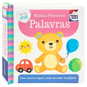 Little Me Livrinhos Rechonchudos - Toque e Sinta: Palavras - Happy Books