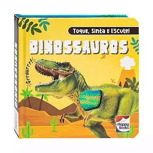 Toque, Sinta e Escute! Dinossauros