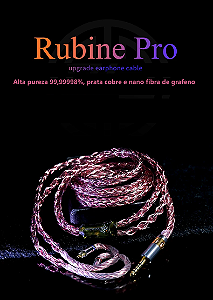 Cabo de alta pureza , com nano fibra de Grafeno ! Rubine Pro 99,99998%
