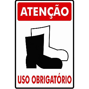 Placa Atenção Bota Uso Obrigatório 30 x 20 x 0,80  PS-83  Encartale