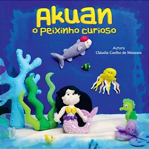 Akuan o peixinho curioso