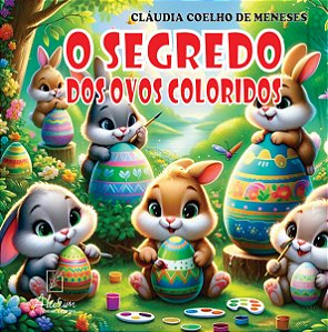 O segredo dos ovos coloridos