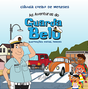As aventuras do guarda Belo