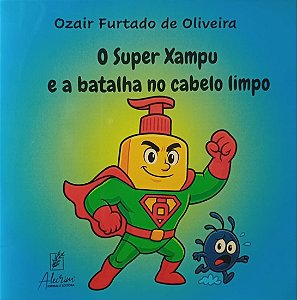 O super xampu e a batalha no cabelo limpo