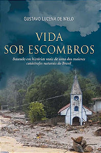 Vida sob escombros