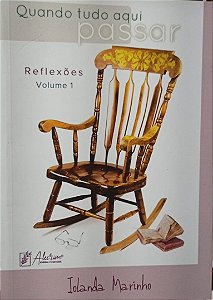 Quando tudo aqui passar