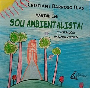 Mariah em: sou ambientalista!