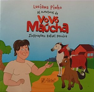As aventuras da vovó Maúcha