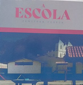 A escola
