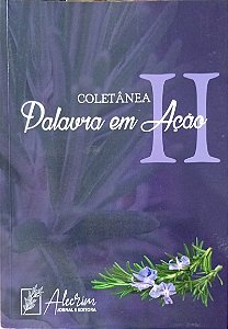 Palavra em ação II