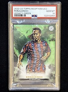 Ronaldinho /99 Legacy PSA 10 - 2022-23 Topps Inception UCC