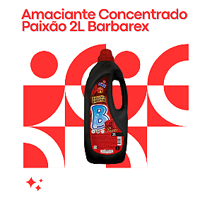 Amaciante Concentrado Paixão 2L Barbarex
