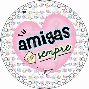 Base MDF Fio de Malha Crochê Redonda Estampada Amigas pra Sempre